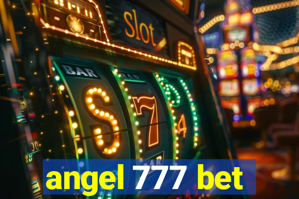 angel 777 bet